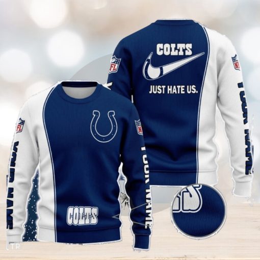 Indianapolis Colts NFL Just Hate Us Personalized For Fans Sweater New