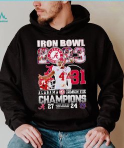 Iron Bowl 2023 4th and 31 Alabama Crimson Tide Champions 27 24 Auburn Tigers shirt