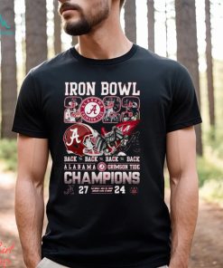 Iron Bowl 2023 Back To Back To Back To Back Alabama Crimson Tide 27 – 24 Auburn Tigers Shirt