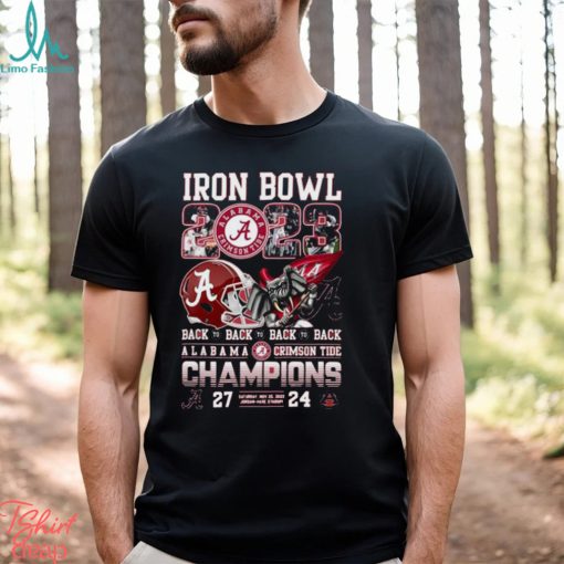 Iron Bowl 2023 Back To Back To Back To Back Alabama Crimson Tide 27 – 24 Auburn Tigers Shirt