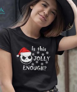 Is This Jolly Enough Shirt
