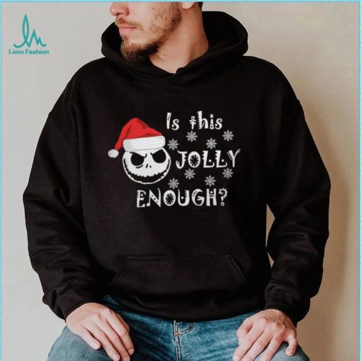 Is This Jolly Enough Shirt
