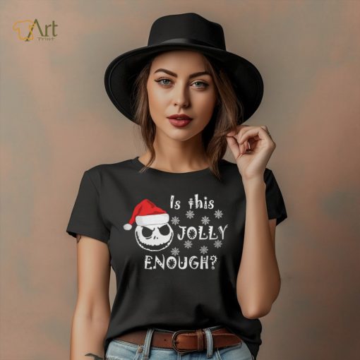 Is This Jolly Enough Shirt