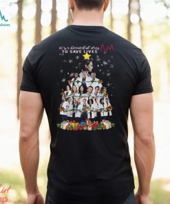 It's A Beautiful Day To Save Lives Shirt