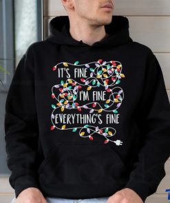 Its Fine Im Fine Everything Is Fine Christmas Tree Lights Shirt