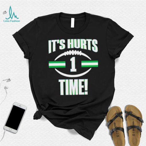 It’s Hurts time shirt