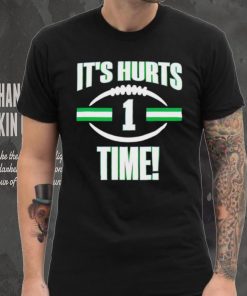 It’s Hurts time shirt