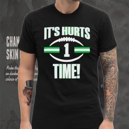 It’s Hurts time shirt
