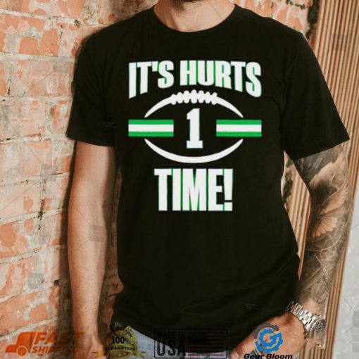 It’s Hurts time shirt