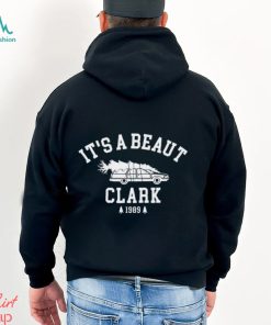 It's a Beaut Clark 1989 Shirt