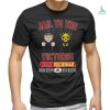 Fight like that 3rd monkey shirt