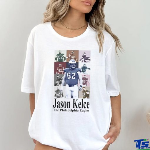 Jason Kelce The Philadelphia Eagles shirt