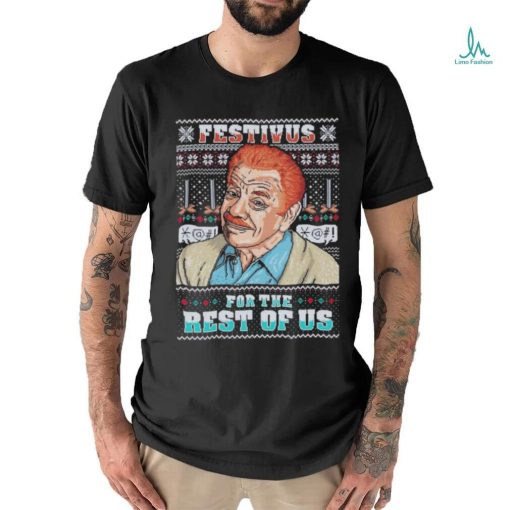 Jerry Stiller Festivus for the rest of US Ugly Christmas shirt