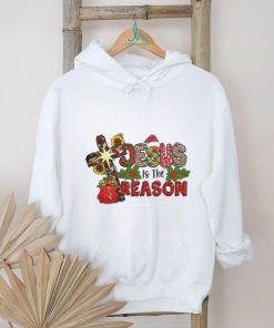 Jesus Is The Reason shirt, hoodie, sweater, long sleeve and tank top Jesus Is The Reason shirt