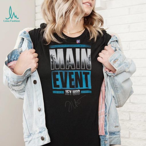 Jey Uso Autographed WWE x Fanatics Authentic Main Event T Shirt