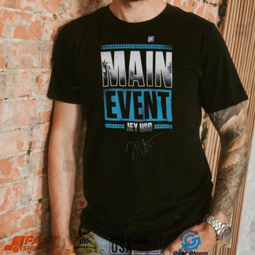 Jey Uso Autographed WWE x Fanatics Authentic Main Event T Shirt