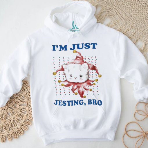 Jmcgg I’m Just Jesting Bro Shirt