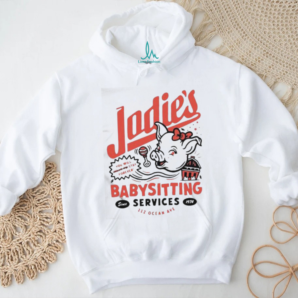 Jodie’s Babysitting Serving T Shirts Jodie’s Babysitting Serving T Shirts