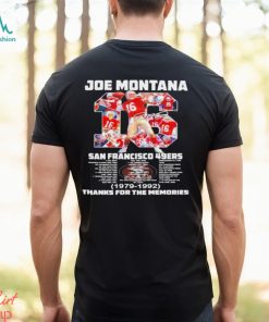 Joe Montana San Francisco 49ers 1979 1992 thanks for the memories t shirt