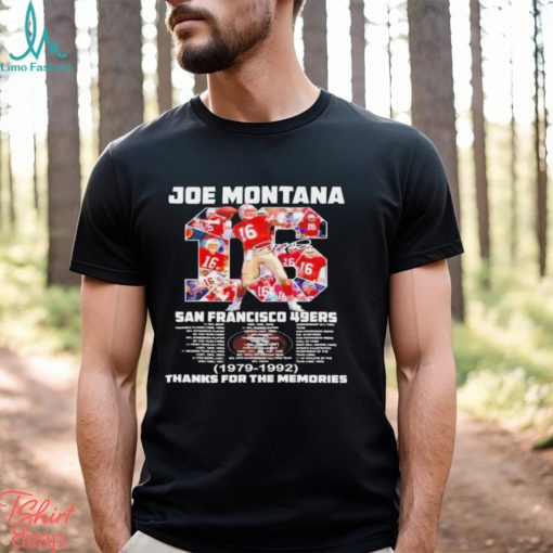 Joe Montana San Francisco 49ers 1979 1992 thanks for the memories t shirt