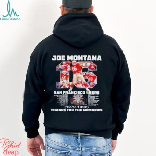 Joe Montana San Francisco 49ers 1979 1992 thanks for the memories t shirt