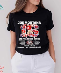 Joe Montana San Francisco 49ers 1979 1992 thanks for the memories t shirt