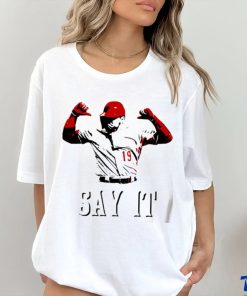 Joey Votto Still Bangs 2.0 say it art shirt