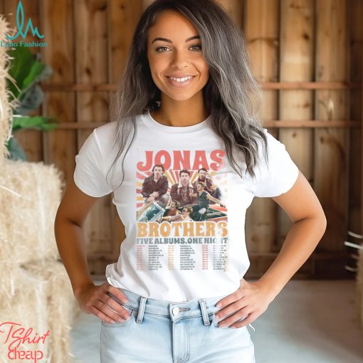 Jonas Brother Shirt Vintage Brothers Five Albums One Night Tour Tee T Shirt Classic