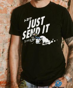 Just Send It Drifting t shirt