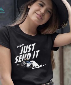 Just Send It Drifting t shirt