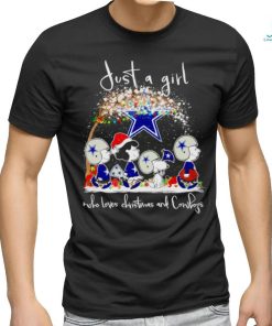 Just a girl who loves Christmas and Dallas Cowboys Peanuts characters shirt