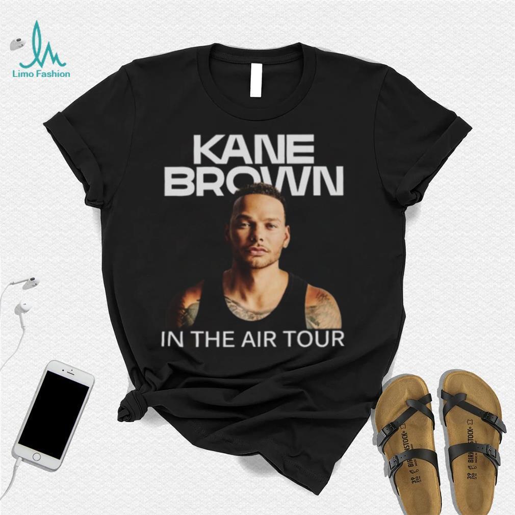 Kane Brown In The Air Tour 2024 Shirts Kane Brown In The Air Tour 2024 Shirts