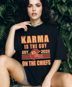 Karma Is The Guy On The Chiefs Shirt, Kelce And Taylor Crewneck