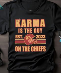 Karma Is The Guy On The Chiefs Shirt, Kelce And Taylor Crewneck