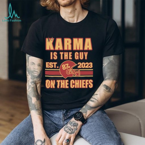 Karma Is The Guy On The Chiefs Shirt, Kelce And Taylor Crewneck