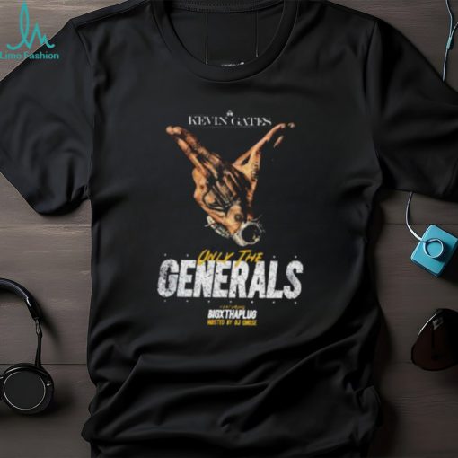Kevin Gates Only The Generals Tour 2023 T Shirt