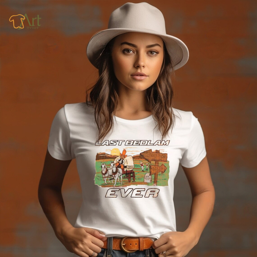 Last B Ever Shirt Last B Ever Shirt