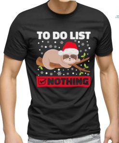 Lazy Sloth To Do List Christmas T Shirt