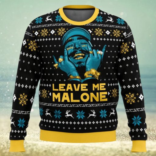 Leave Me Malone Post Malone Ugly Christmas Sweater