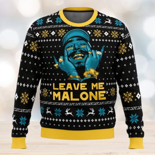 Leave Me Malone Post Malone Ugly Christmas Sweater