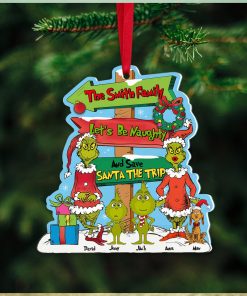 Let's Be Naughty And Save Santa The Trip, Personalized Ornament, Christmas Gift For Family