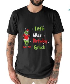 Little Miss Birthday Grinch T Shirt