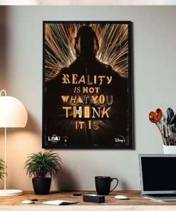 Loki Season 2 Finale Reality Is Not What You Think It Is Home Decoration Poster Canvas