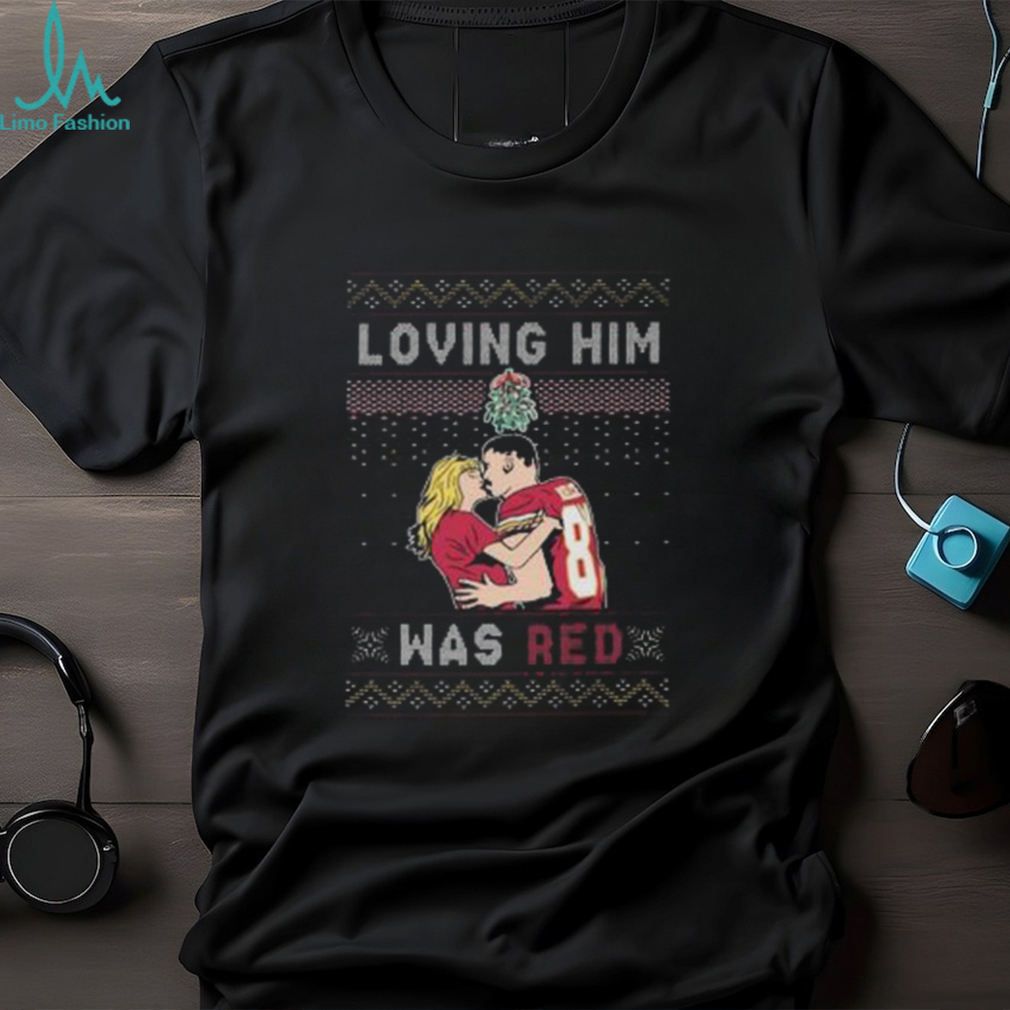 Loving Him Was Red Taylor Sw And Travis Kelce Ugly Christmas shirt Loving Him Was Red Taylor Sw And Travis Kelce Ugly Christmas shirt