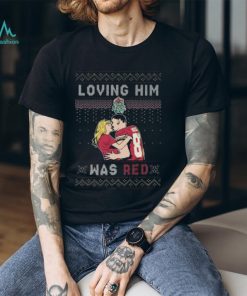 Loving Him Was Red Taylor Sw And Travis Kelce Ugly Christmas shirt, hoodie, sweater, long sleeve and tank top Loving Him Was Red Taylor Sw And Travis Kelce Ugly Christmas shirt