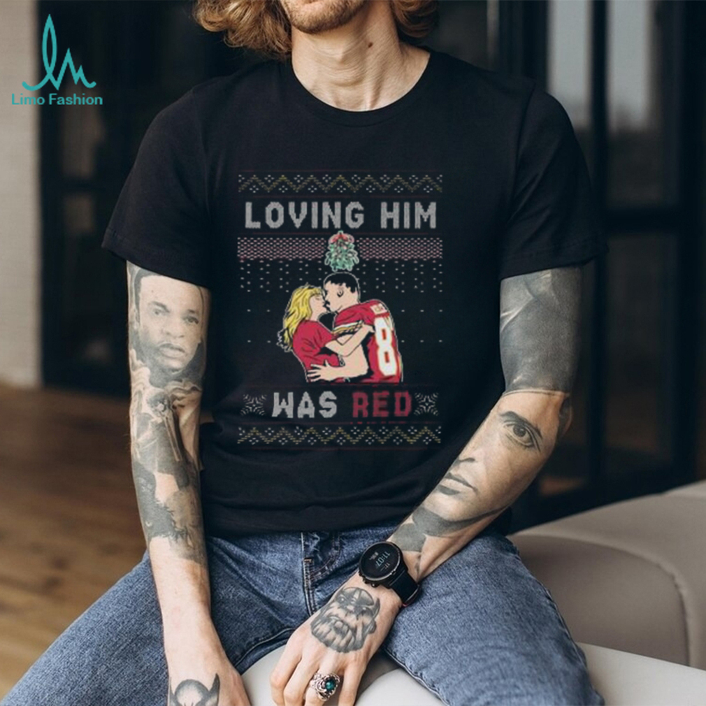 Loving Him Was Red Taylor Sw And Travis Kelce Ugly Christmas shirt Loving Him Was Red Taylor Sw And Travis Kelce Ugly Christmas shirt