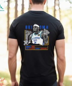 Luguentz Dort Canadian professional basketball player for the Oklahoma City Thunder T Shirt