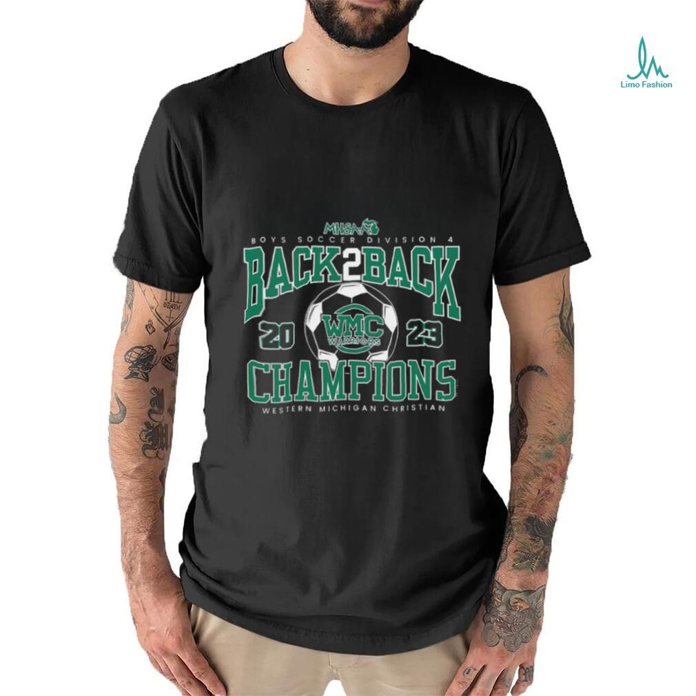 MHSAA Western Michigan Christian Boys Soccer Division 4 Back 2 Back Champions 2023 logo shirt MHSAA Western Michigan Christian Boys Soccer Division 4 Back 2 Back Champions 2023 logo shirt