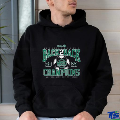 MHSAA Western Michigan Christian Boys Soccer Division 4 Back 2 Back Champions 2023 logo shirt