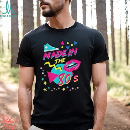 Made In The 80S Retro Style Shirt 80’S Lover T Shirt